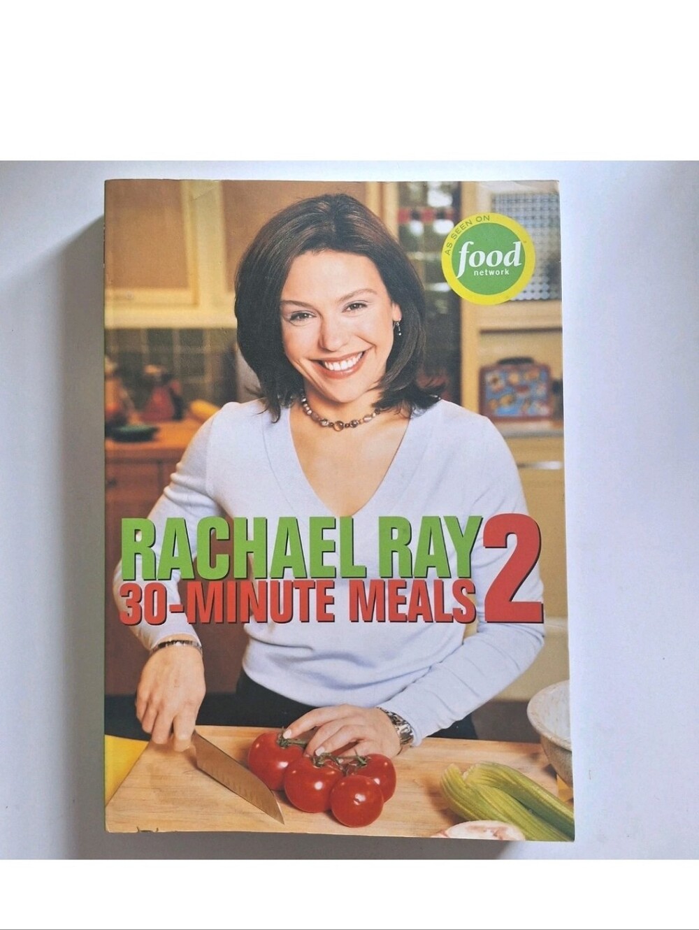 Rachael Ray 30 Minute Meals 2 Cook Book 2003 Paperback Vintage Nostalgia